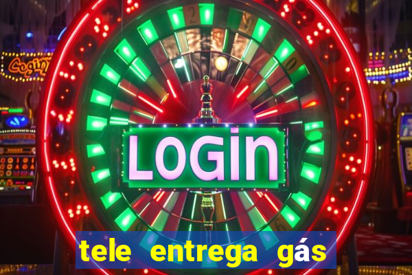 tele entrega gás 24 horas porto alegre zona norte